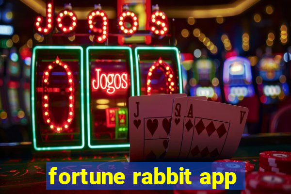 fortune rabbit app